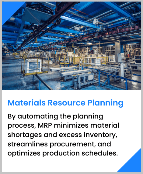 By automating the planning process, MRP minimizes material shortages and excess inventory, streamlines procurement, and optimizes production schedules.